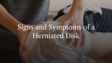 What is a Herniated Disk and How Does it Happen?