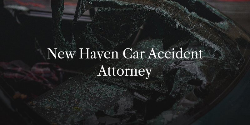 New Haven Car Accident Attorney | Weber and Rubano LLC