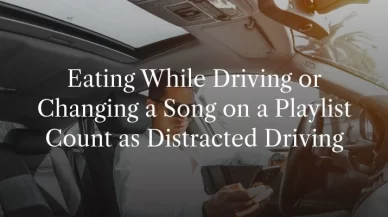 Why Is Distracted Driving Dangerous?