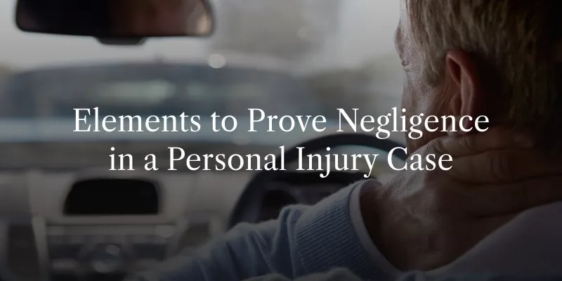 How to Prove Negligence in a New Haven Personal Injury Case 