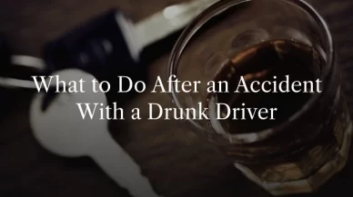 What to Do After Being Hit By a Drunk Driver