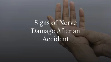How Do I Know If I Have Nerve Damage From an Accident?