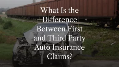 What Is the Difference Between First and Third Party Auto Insurance Claims?