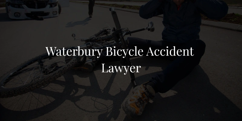 Waterbury Bicycle Accident Lawyer