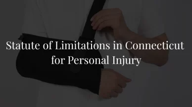 Statute of Limitations in Connecticut for Personal Injury