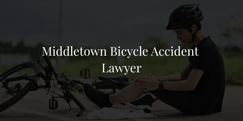 Middletown Bicycle Accident Lawyer
