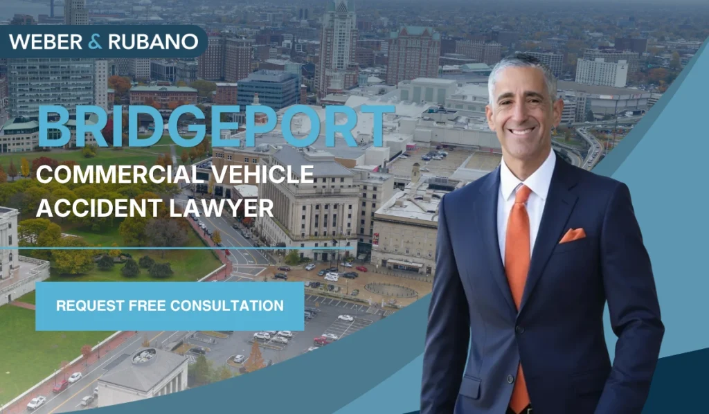 Bridgeport Commercial Vehicle Accident Lawyer Bridgeport Commercial Vehicle Accident Lawyer